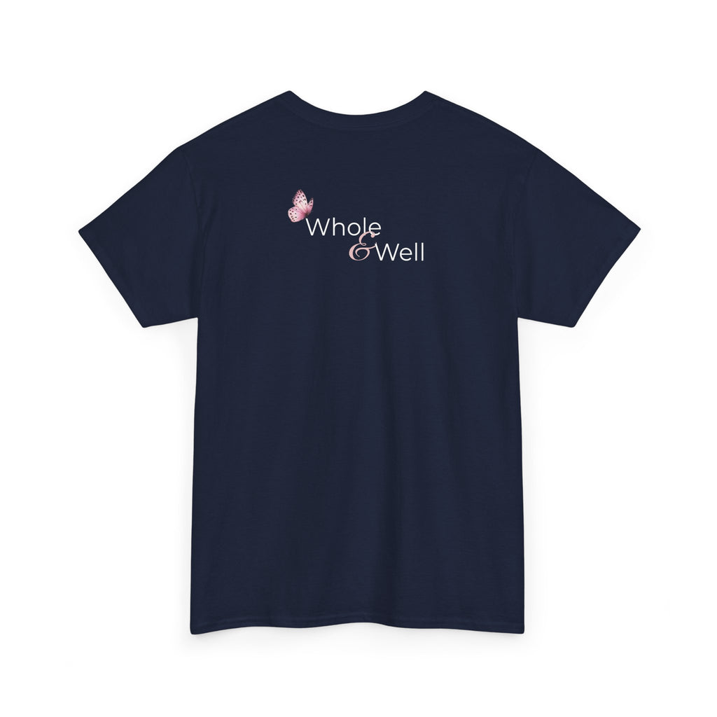 Nature-Inspired Wellness T-Shirt — "Whole & Well"