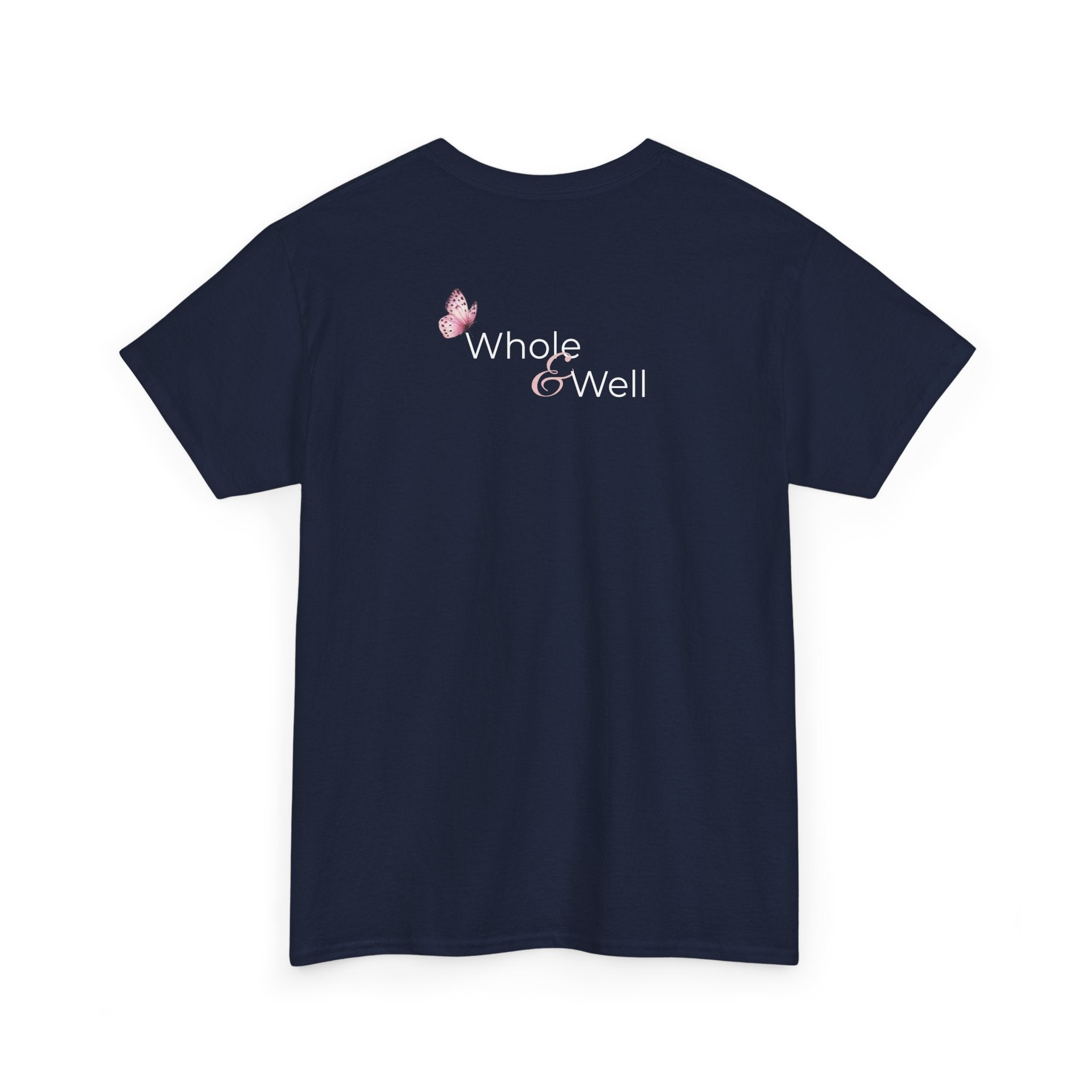 Nature-Inspired Wellness T-Shirt — "Whole & Well"