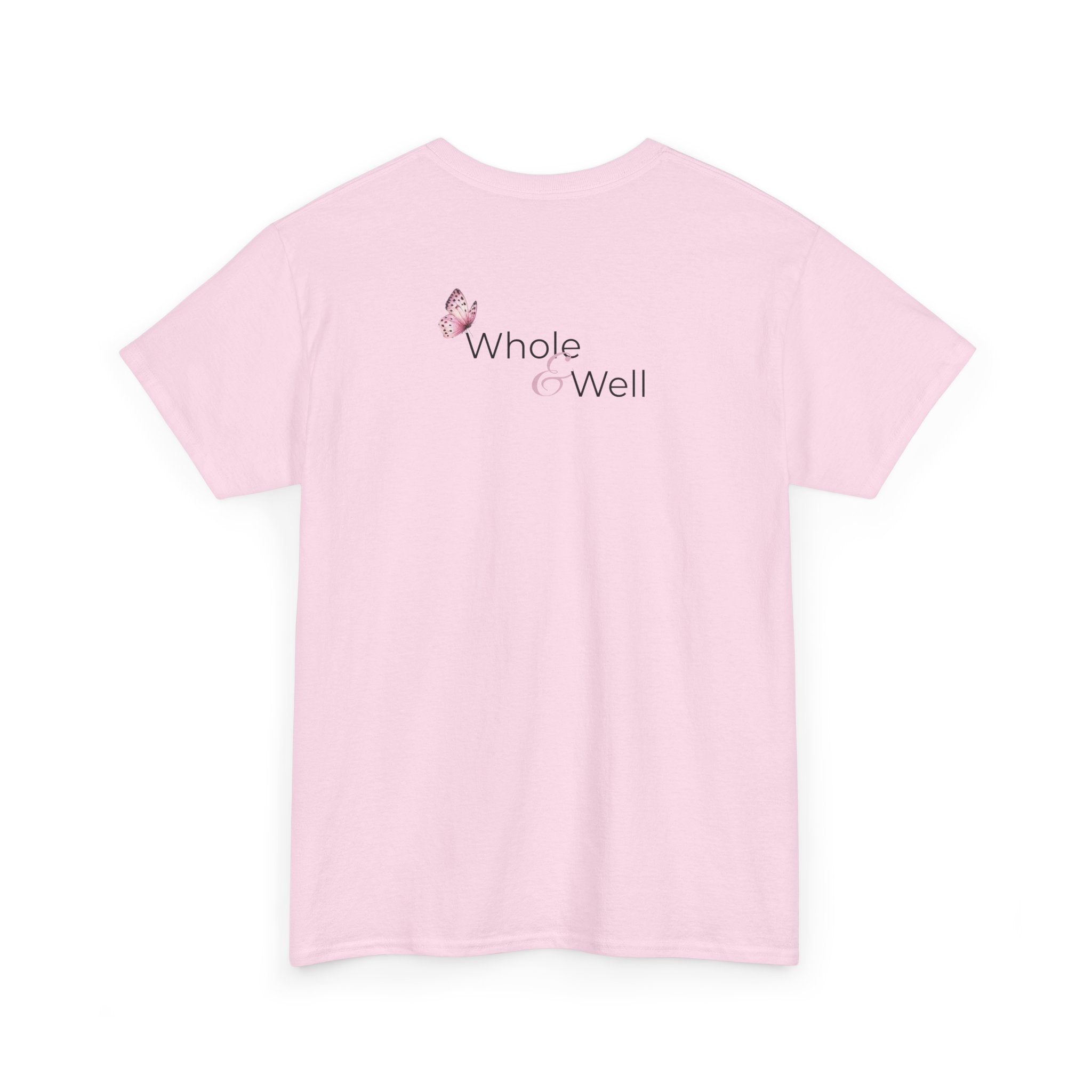 Nature-Inspired Wellness T-Shirt — "Whole & Well"